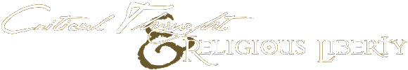 Critical Thought & Religious Liberty